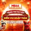 MB668 Zone – Hướng dẫn đăng ký nhận thưởng 99K Code